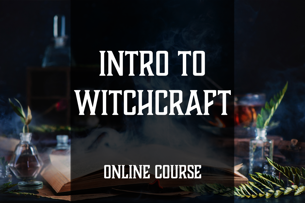 Intro to Witchcraft - Digital Course