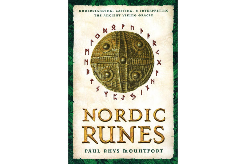 Nordic Runes: Understanding, Casting, and Interpreting the Ancient Viking Oracle - Seidora