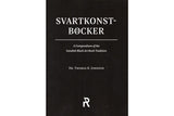 Svartkonstböcker: A Compendium of the Swedish Black Art Book Tradition - Seidora