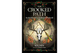 The Crooked Path: An Introduction to Traditional Witchcraft - Seidora